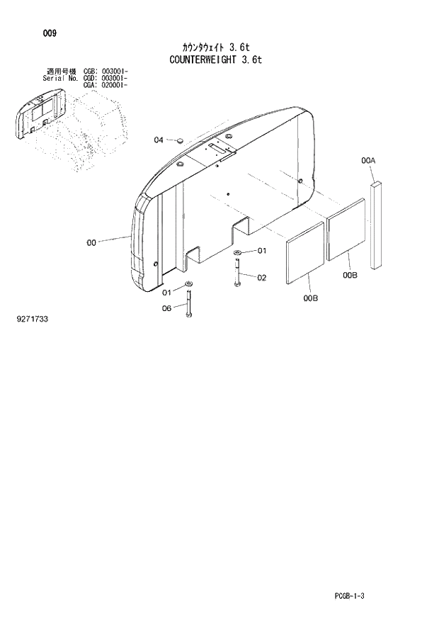 Схема запчастей Hitachi ZX170W-3 - 009 COUNTERWEIGHT 3.6t (CGA 020001 - CGB 003001 - CGD 003001 -). 01 UPPERSTRUCTURE