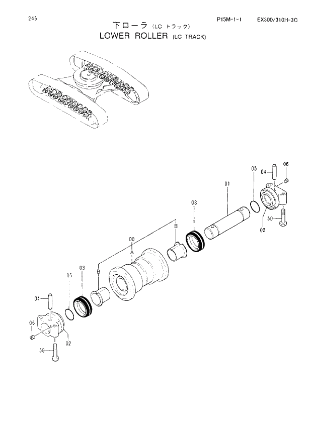 Схема запчастей Hitachi EX300-3C - 245 LOWER ROLLER LC TRACK. 02 UNDERCARRIAGE