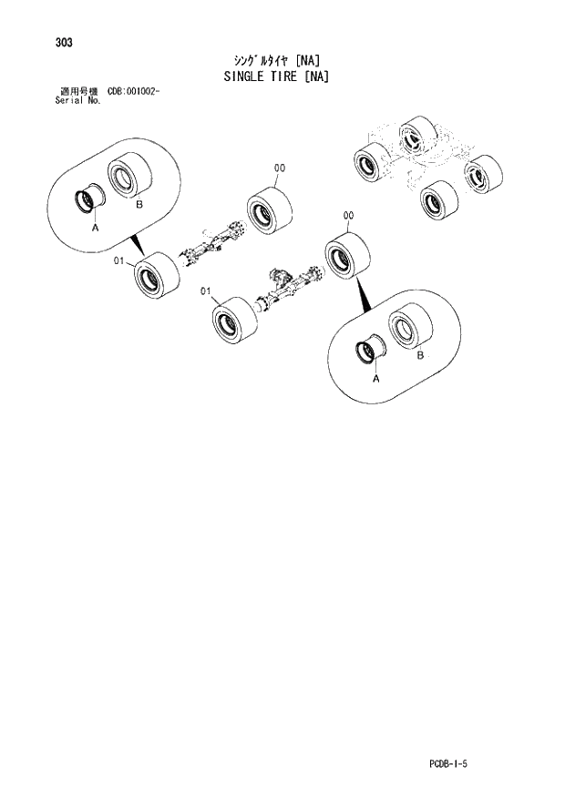 Схема запчастей Hitachi ZX210W - 303 SINGLE TIRE (NA) (CDB 001002 -). 02 UNDERCARRIAGE