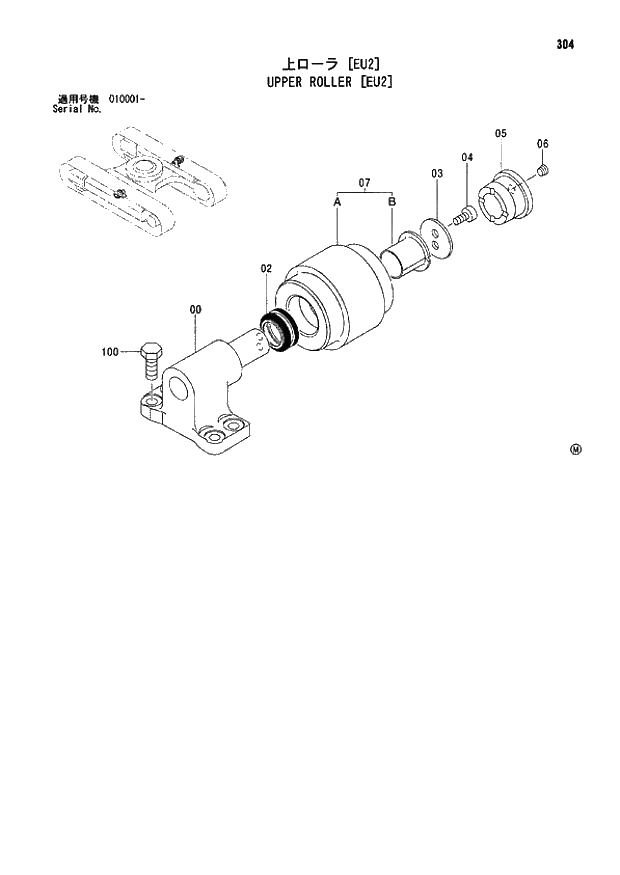 Схема запчастей Hitachi ZX110 - 304_UPPER ROLLER EU2 (010001 -). 02 UNDERCARRIAGE