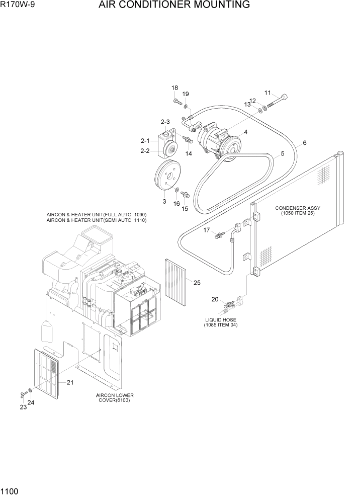 Схема запчастей Hyundai R170W9 - PAGE 1100 AIR CONDITIONER MOUNTING СИСТЕМА ДВИГАТЕЛЯ