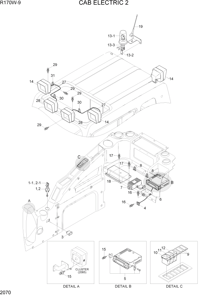 Схема запчастей Hyundai R170W9 - PAGE 2070 CAB ELECTRIC 2 ЭЛЕКТРИЧЕСКАЯ СИСТЕМА