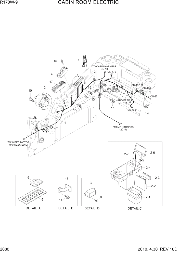 Схема запчастей Hyundai R170W9 - PAGE 2080 CABIN ROOM ELECTRIC ЭЛЕКТРИЧЕСКАЯ СИСТЕМА