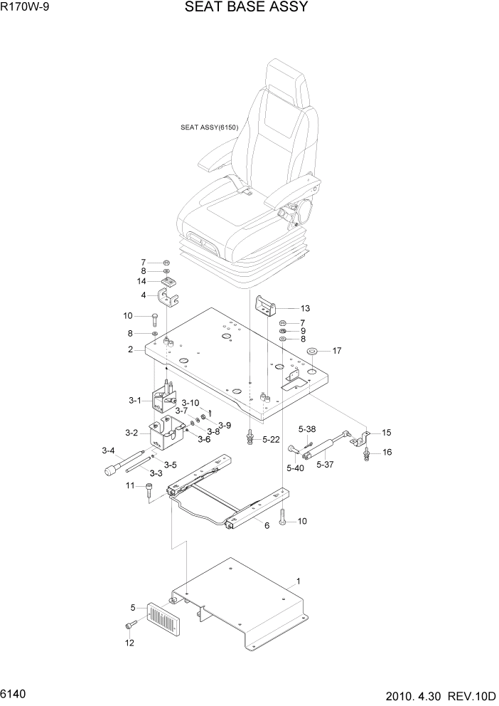 Схема запчастей Hyundai R170W9 - PAGE 6140 SEAT BASE ASSY СТРУКТУРА