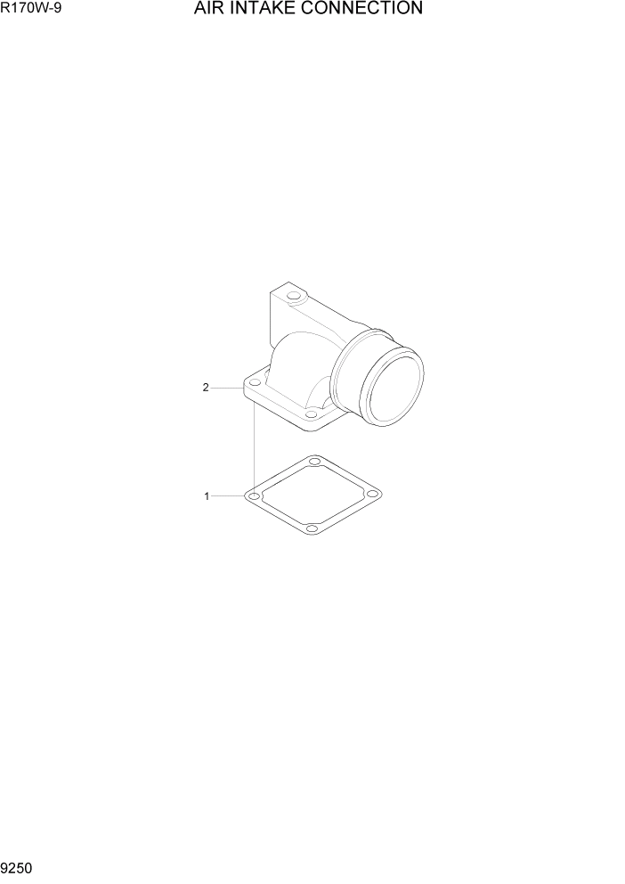 Схема запчастей Hyundai R170W9 - PAGE 9250 AIR INTAKE CONNECTION ДВИГАТЕЛЬ БАЗА