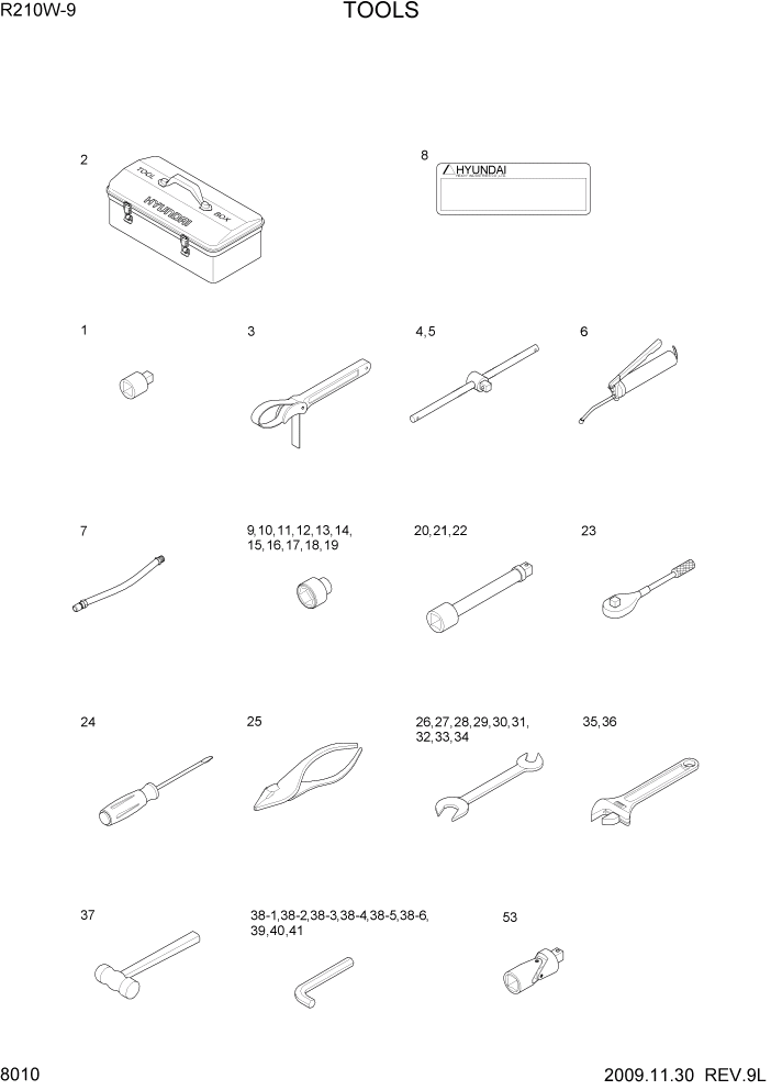 Схема запчастей Hyundai R210W-9 - PAGE 8010 TOOLS ДРУГИЕ ЧАСТИ