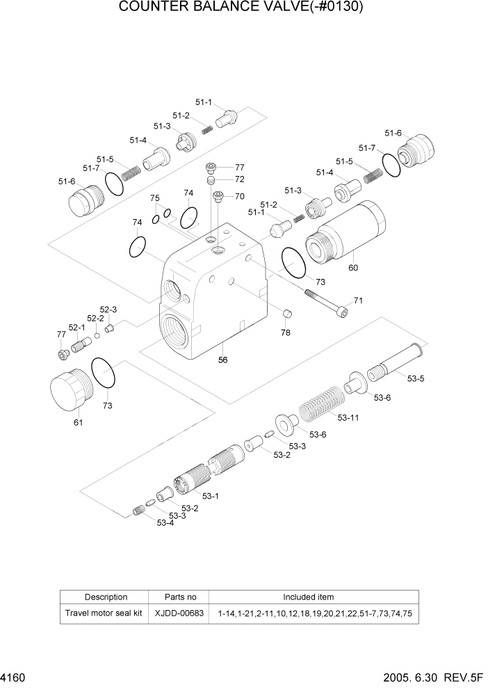 Схема запчастей Hyundai R140W7 - PAGE 4160 COUNTER BALANCE VALVE(-#0130) ГИДРАВЛИЧЕСКИЕ КОМПОНЕНТЫ