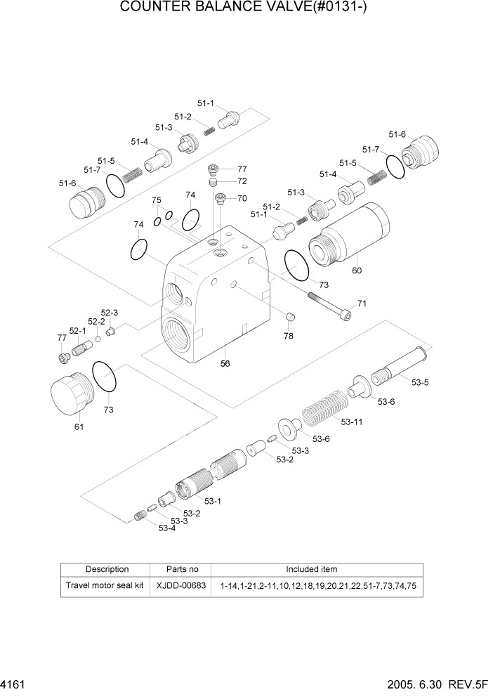 Схема запчастей Hyundai R140W7 - PAGE 4161 COUNTER BALANCE VALVE(#0131-) ГИДРАВЛИЧЕСКИЕ КОМПОНЕНТЫ