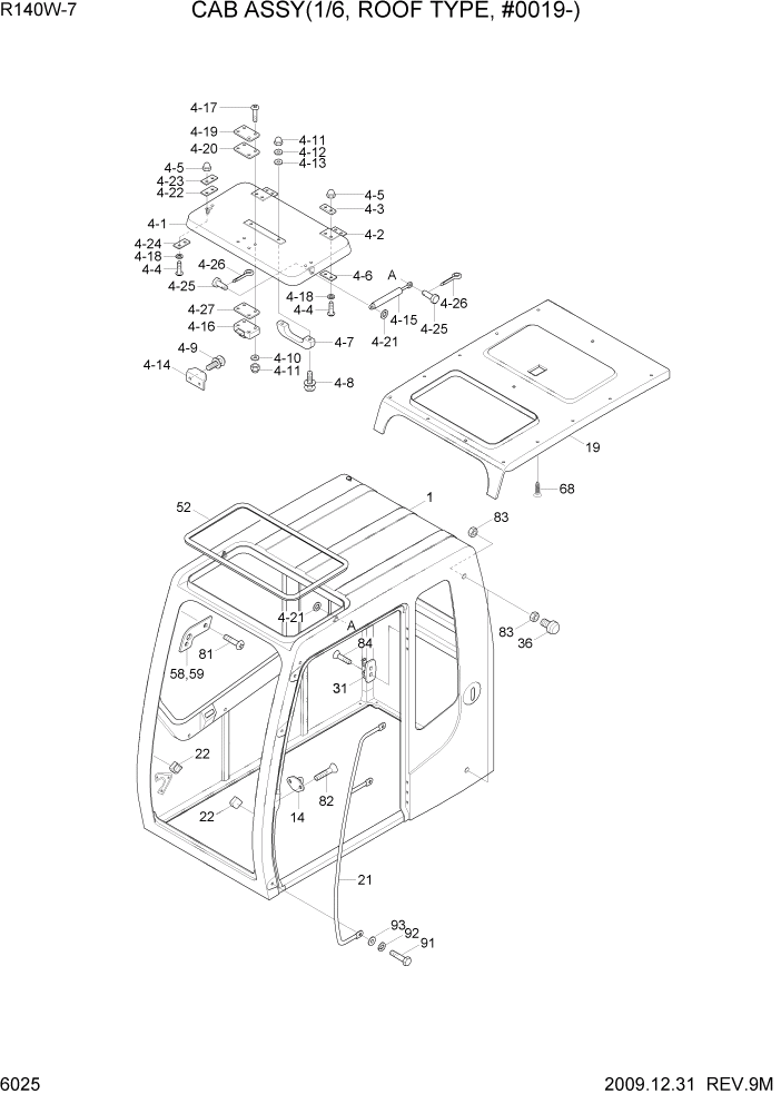 Схема запчастей Hyundai R140W7 - PAGE 6025 CAB ASSY(1/6, ROOF TYPE, #0019-) СТРУКТУРА