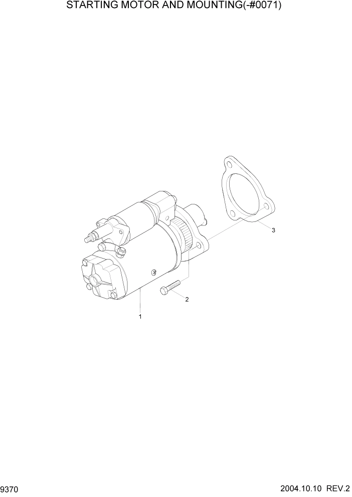 Схема запчастей Hyundai R140W7 - PAGE 9370 STARTING MOTOR & MOUNTING(-#0071) ДВИГАТЕЛЬ БАЗА