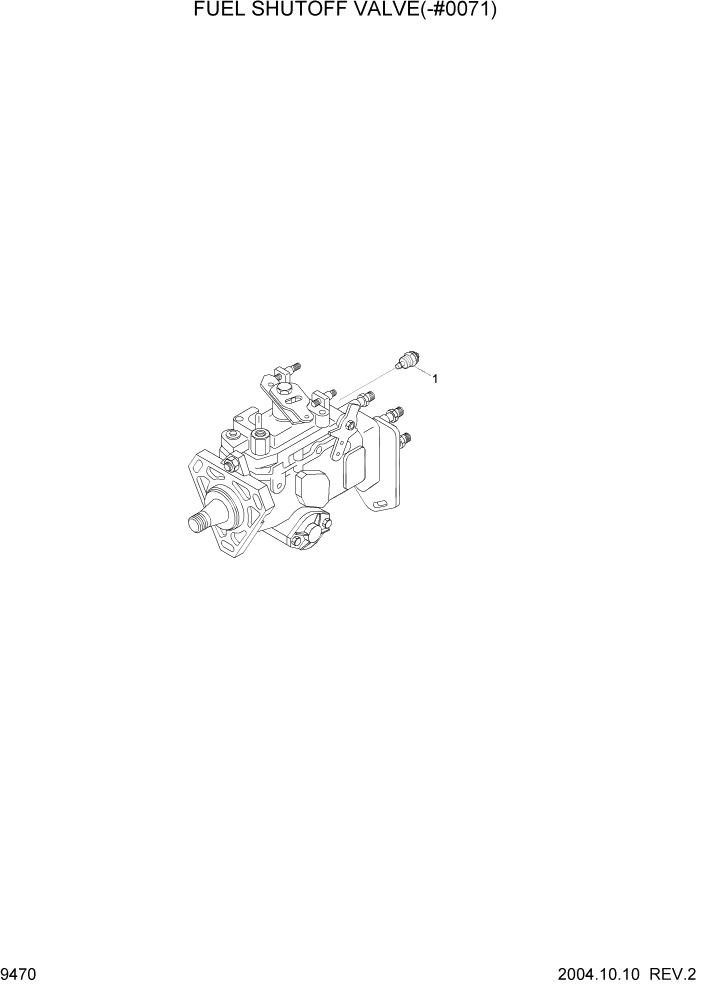 Схема запчастей Hyundai R140W7 - PAGE 9470 FUEL SHUTOFF VALVE(-#0071) ДВИГАТЕЛЬ БАЗА