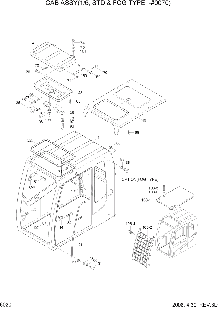 Схема запчастей Hyundai R140W7A - PAGE 6020 CAB ASSY(1/6, STD & FOG TYPE, -#0070) СТРУКТУРА