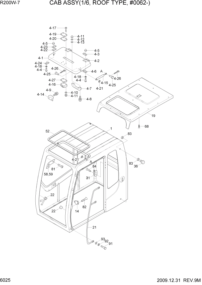 Схема запчастей Hyundai R200W7 - PAGE 6025 CAB ASSY(1/6, ROOF TYPE, #0062-) СТРУКТУРА