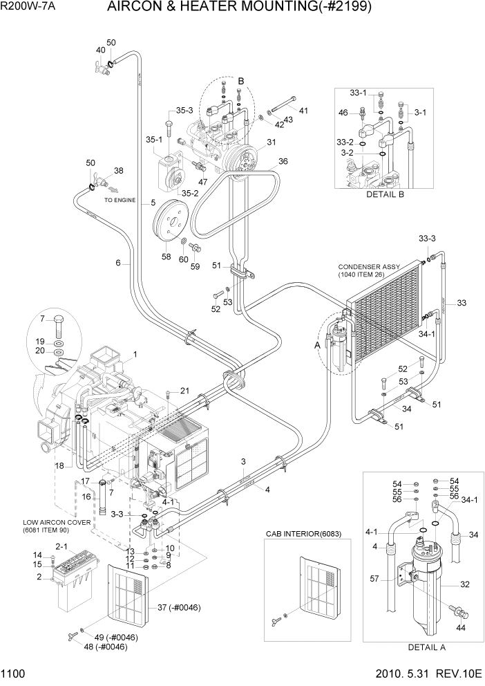 Схема запчастей Hyundai R200W7A - PAGE 1100 AIRCON & HEATER MOUNTING(-#2199) СИСТЕМА ДВИГАТЕЛЯ