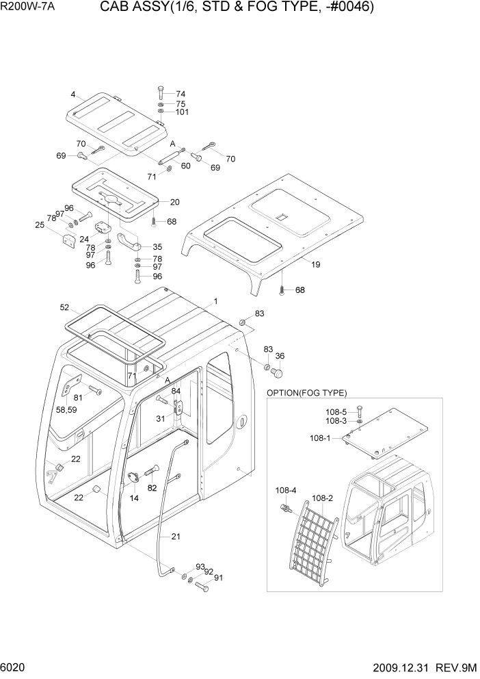 Схема запчастей Hyundai R200W7A - PAGE 6020 CAB ASSY(1/6, STD & FOG TYPE, -#0046) СТРУКТУРА