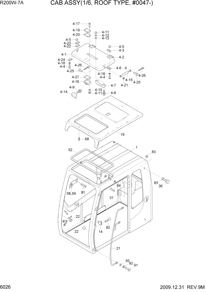 Схема запчастей Hyundai R200W7A - PAGE 6026 CAB ASSY(1/6, ROOF TYPE, #0047-) СТРУКТУРА