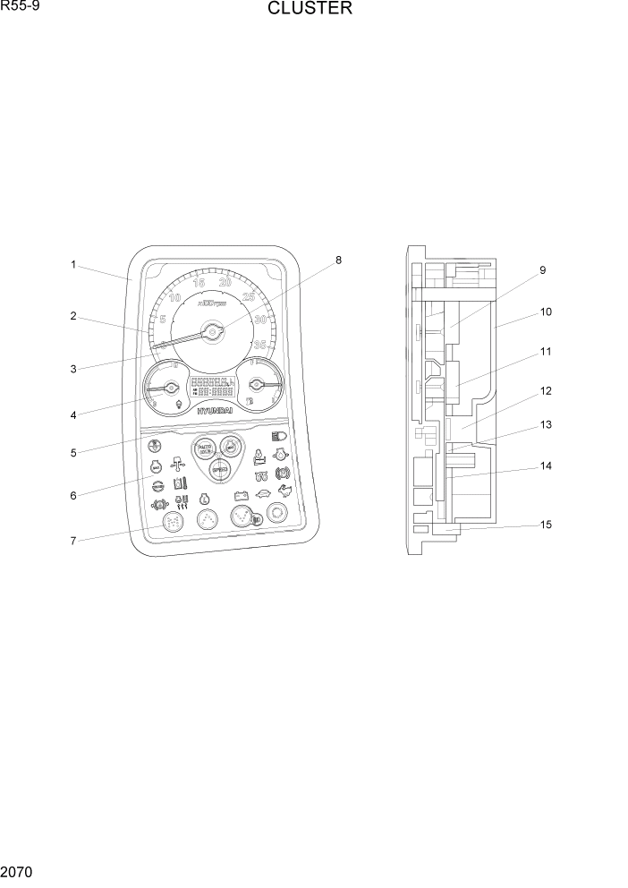 Схема запчастей Hyundai R55-9 - PAGE 2070 CLUSTER ЭЛЕКТРИЧЕСКАЯ СИСТЕМА