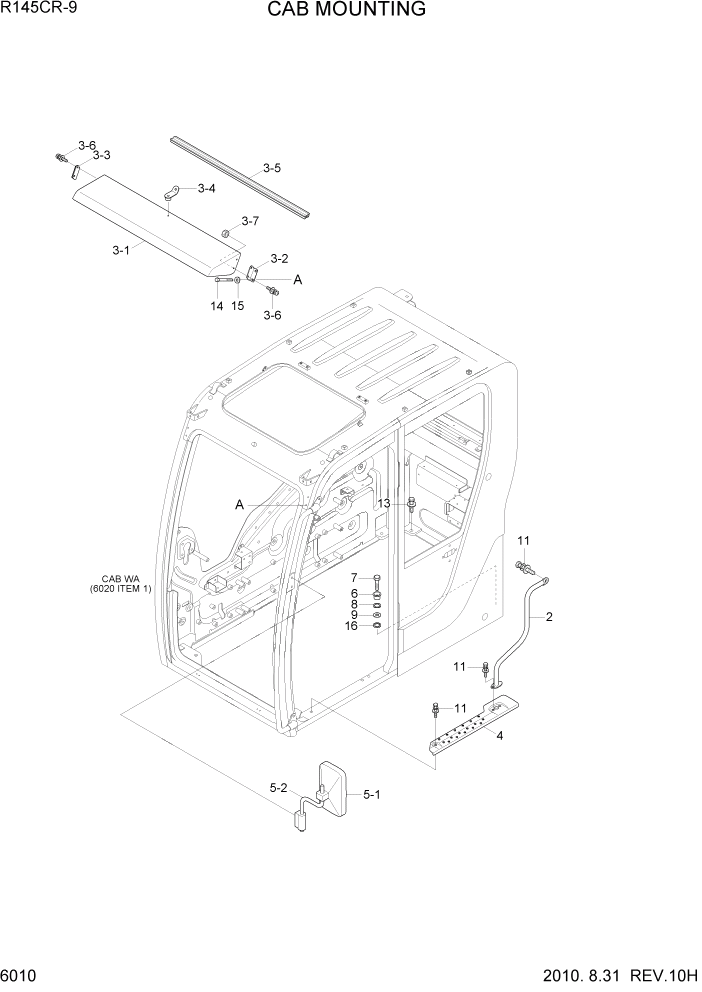 Схема запчастей Hyundai R145CR9 - PAGE 6010 CAB MOUNTING СТРУКТУРА