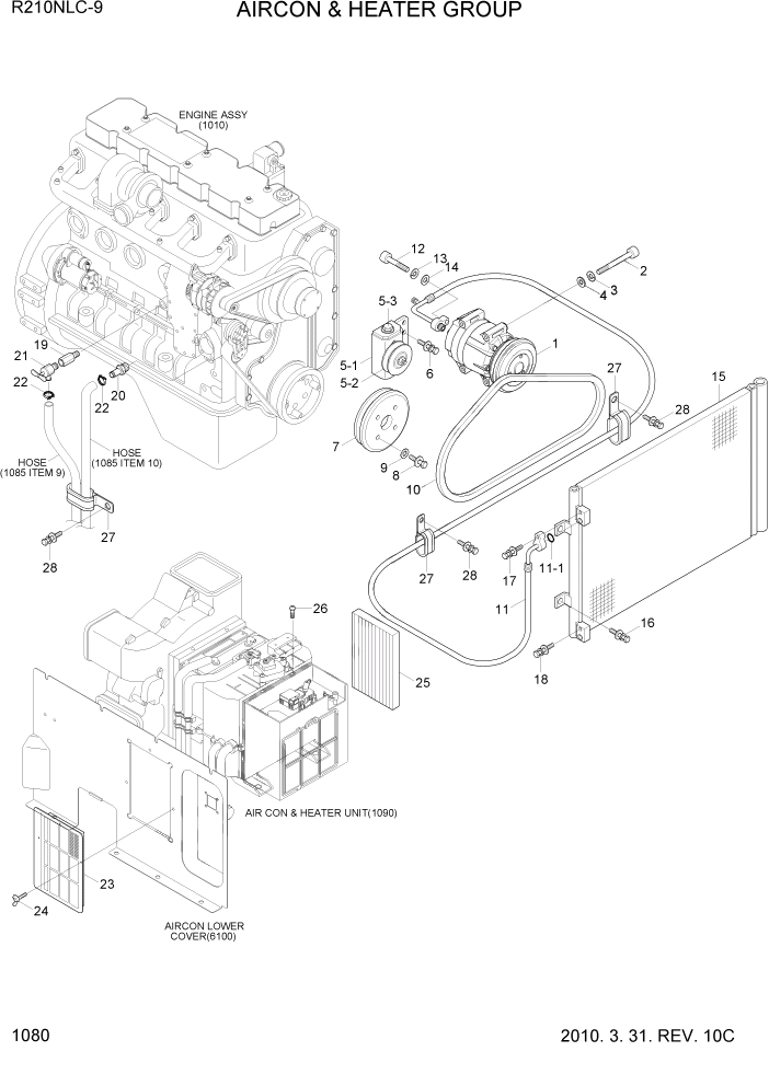 Схема запчастей Hyundai R210NLC9 - PAGE 1080 AIRCON & HEATER GROUP СИСТЕМА ДВИГАТЕЛЯ