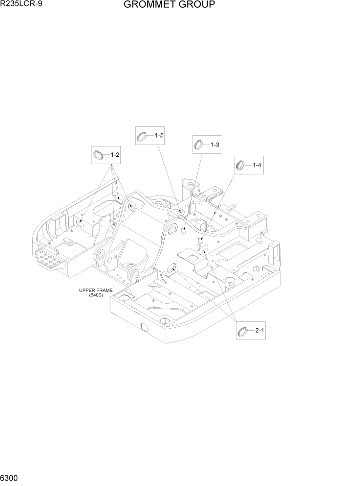 Схема запчастей Hyundai R235LCR9 - PAGE 6300 GROMMET GROUP СТРУКТУРА