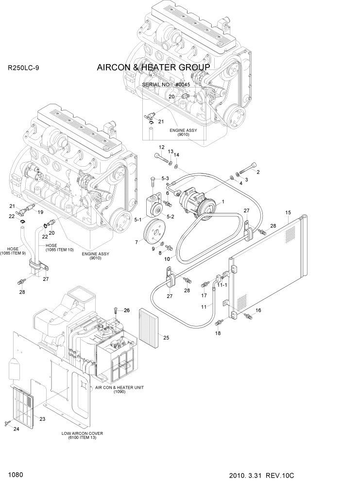 Схема запчастей Hyundai R250LC9 - PAGE 1080 AIRCON & HEATER GROUP СИСТЕМА ДВИГАТЕЛЯ