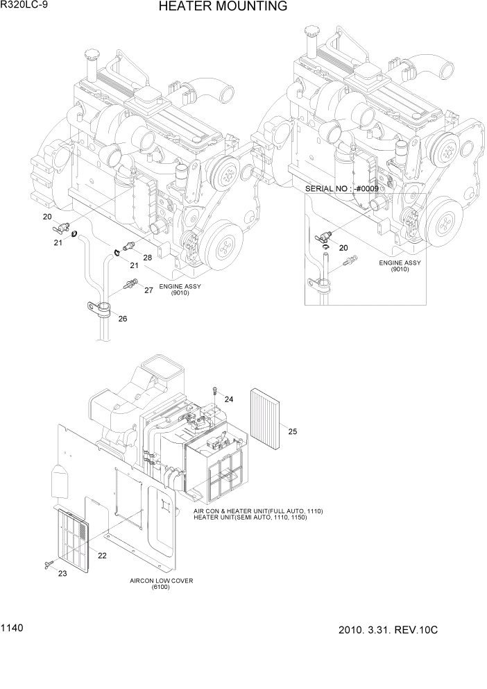 Схема запчастей Hyundai R320LC9 - PAGE 1140 HEATER MOUNTING СИСТЕМА ДВИГАТЕЛЯ