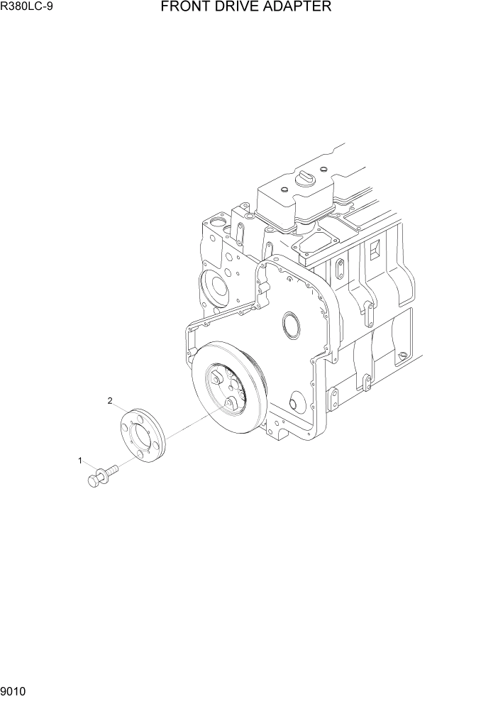 Схема запчастей Hyundai R360LC9 - PAGE 9010 FRONT DRIVE ADAPTER ДВИГАТЕЛЬ БАЗА