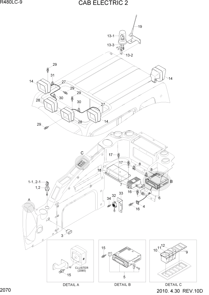 Схема запчастей Hyundai R480LC9 - PAGE 2070 CAB ELECTRIC 2 ЭЛЕКТРИЧЕСКАЯ СИСТЕМА