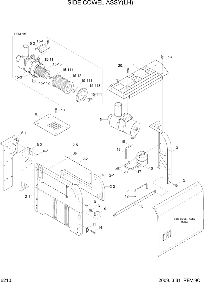 Схема запчастей Hyundai R110-7 - PAGE 6210 SIDE COWL ASSY(LH) СТРУКТУРА