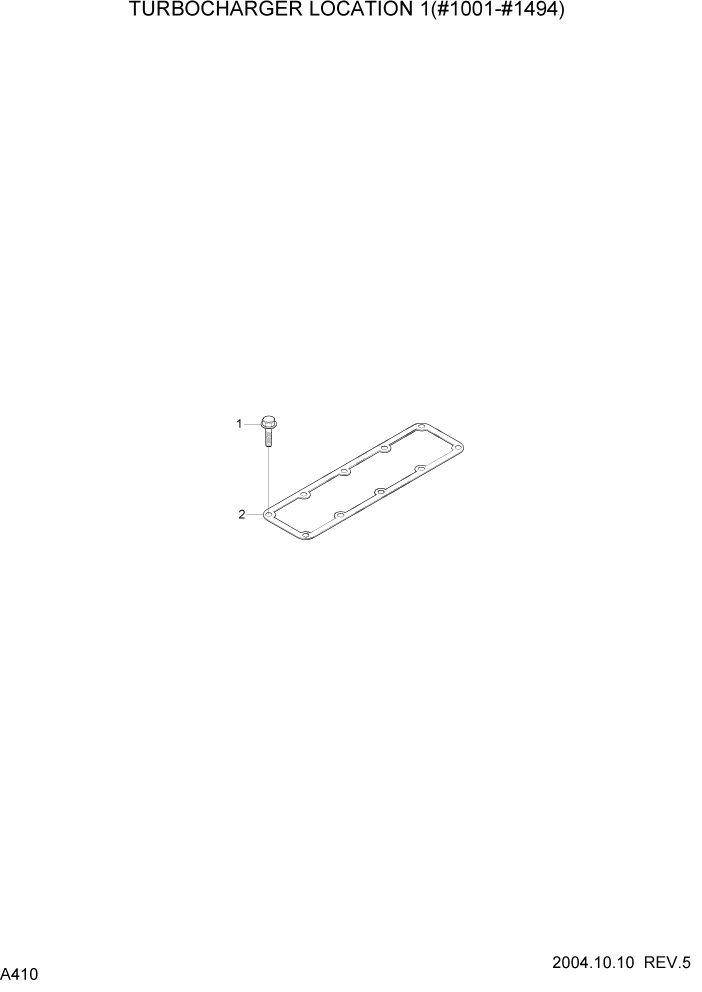 Схема запчастей Hyundai R140LC-7 - PAGE A410 TURBOCHARGER LOCATION 1(#1001-#1494) ДВИГАТЕЛЬ (УРОВЕНЬ II)