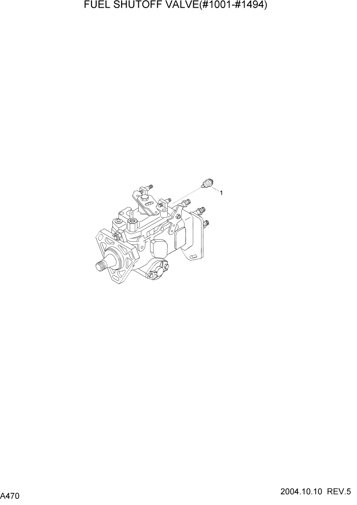 Схема запчастей Hyundai R140LC-7 - PAGE A470 FUEL SHUTOFF VALVE(#1001-#1494) ДВИГАТЕЛЬ (УРОВЕНЬ II)