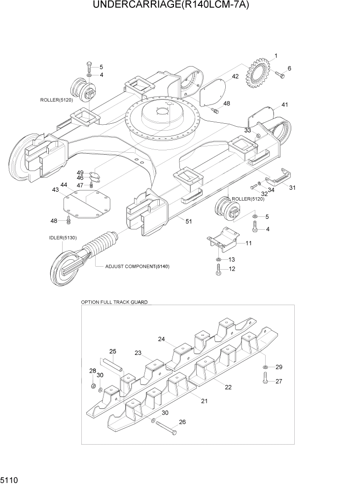 Схема запчастей Hyundai R140LC-7A - PAGE 5110 UNDERCARRIAGE(R140LCM-7A) ХОДОВАЯ ЧАСТЬ