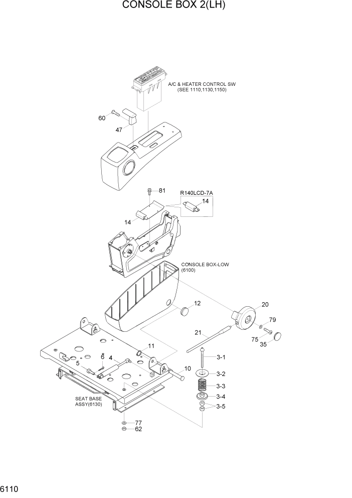 Схема запчастей Hyundai R140LC-7A - PAGE 6110 CONSOLE BOX 2(LH) СТРУКТУРА