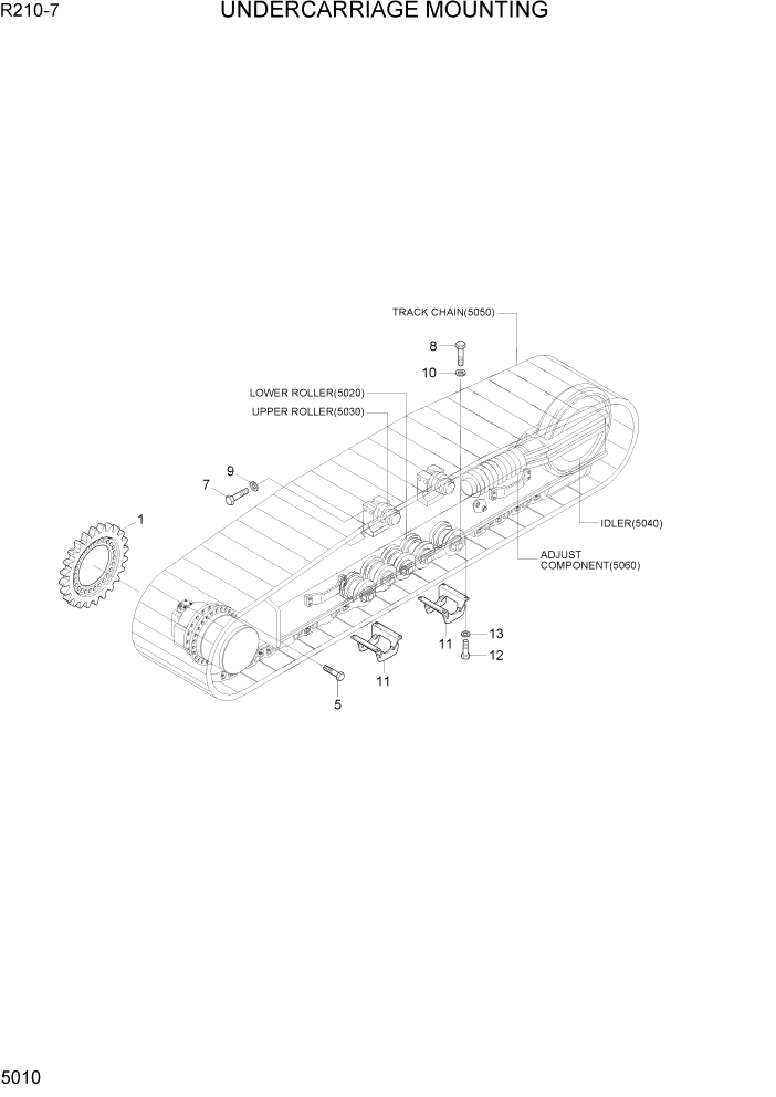 Схема запчастей Hyundai R210-7 - PAGE 5010 UNDERCARRIAGE MOUNTING ХОДОВАЯ ЧАСТЬ