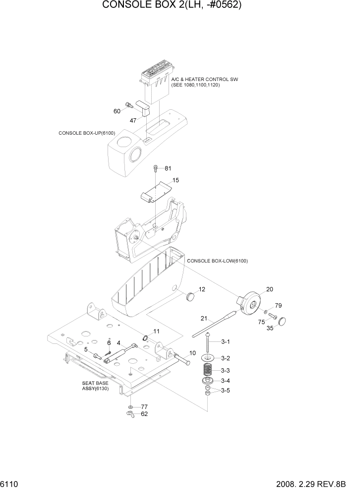 Схема запчастей Hyundai R290LC7A - PAGE 6110 CONSOLE BOX 2(LH, -#0562) СТРУКТУРА