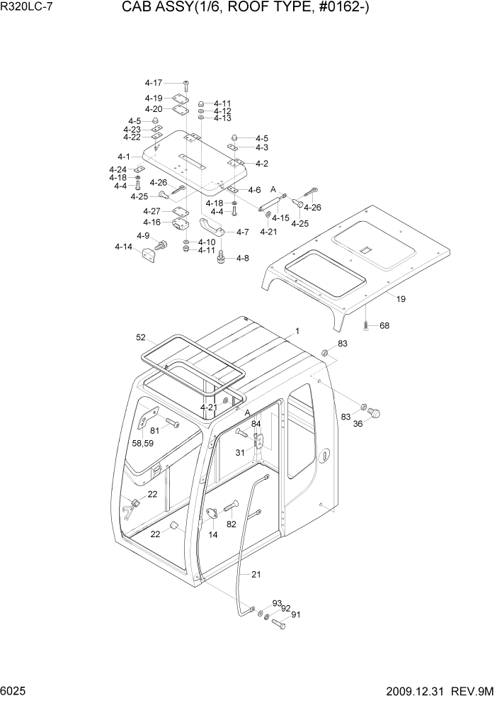 Схема запчастей Hyundai R320LC7 - PAGE 6025 CAB ASSY(1/6, ROOF TYPE, #0162-) СТРУКТУРА