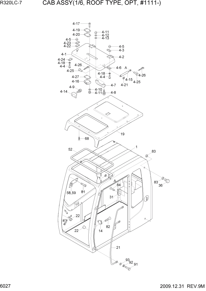 Схема запчастей Hyundai R320LC7 - PAGE 6027 CAB ASSY(1/6, ROOF TYPE, OPT, #1111-) СТРУКТУРА