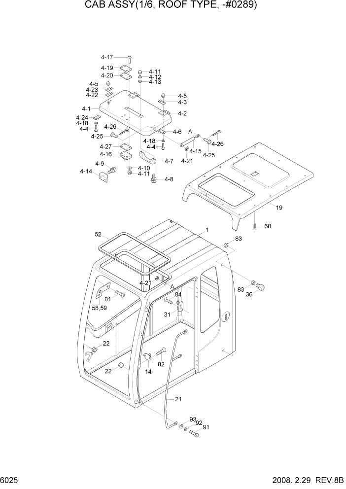 Схема запчастей Hyundai R320LC7A - PAGE 6025 CAB ASSY(1/6, ROOF TYPE, -#0289) СТРУКТУРА