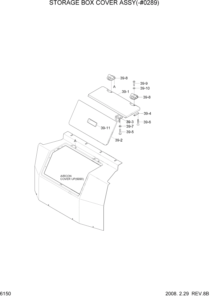 Схема запчастей Hyundai R320LC7A - PAGE 6150 STORAGE BOX COVER ASSY(-#0289) СТРУКТУРА