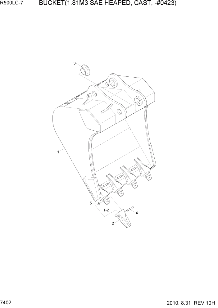 Схема запчастей Hyundai R500LC7 - PAGE 7402 BUCKET(1.81M3 SAE HEAPED, CAST, -#0423) РАБОЧЕЕ ОБОРУДОВАНИЕ