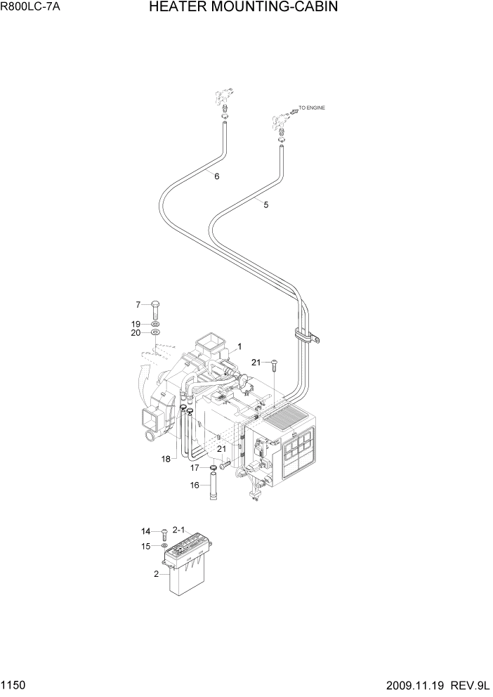 Схема запчастей Hyundai R800LC7A - PAGE 1150 HEATER MOUNTING-CABIN СИСТЕМА ДВИГАТЕЛЯ