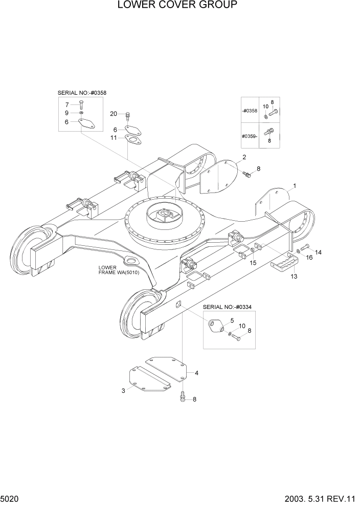 Схема запчастей Hyundai R160LC3 - PAGE 5020 LOWER COVER GROUP НИЖНЯЯ ЧАСТЬ