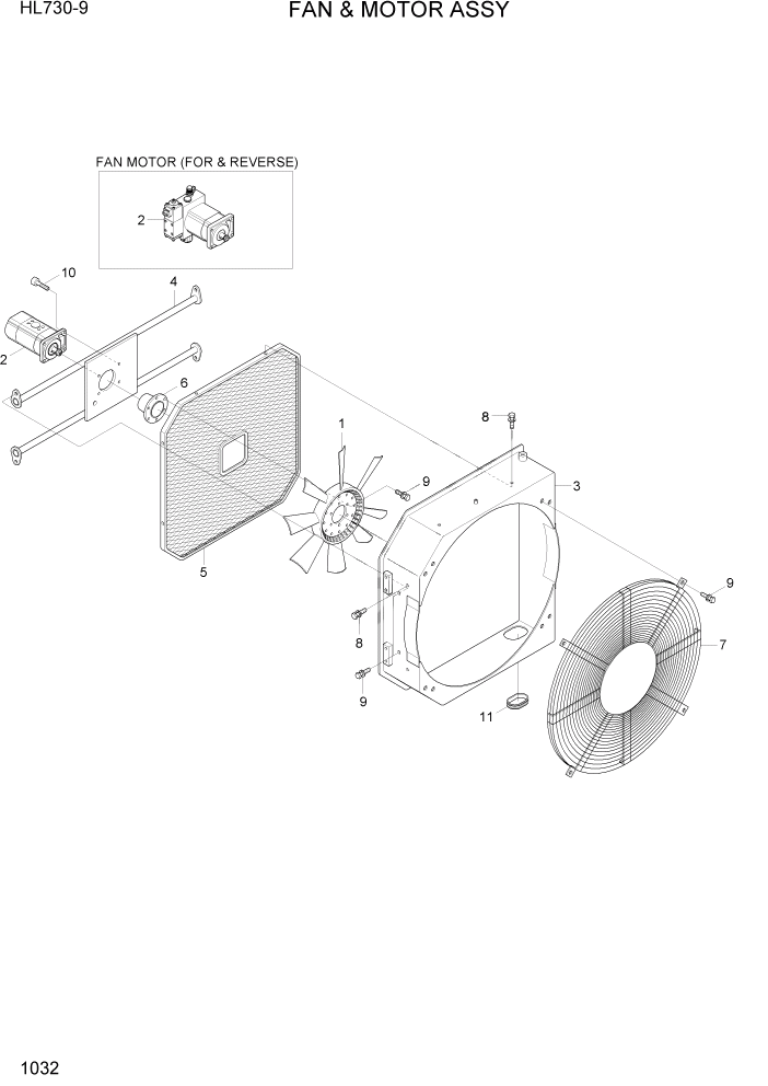 Схема запчастей Hyundai HL730-9 - PAGE 1032 FAN & MOTOR ASSY СИСТЕМА ДВИГАТЕЛЯ