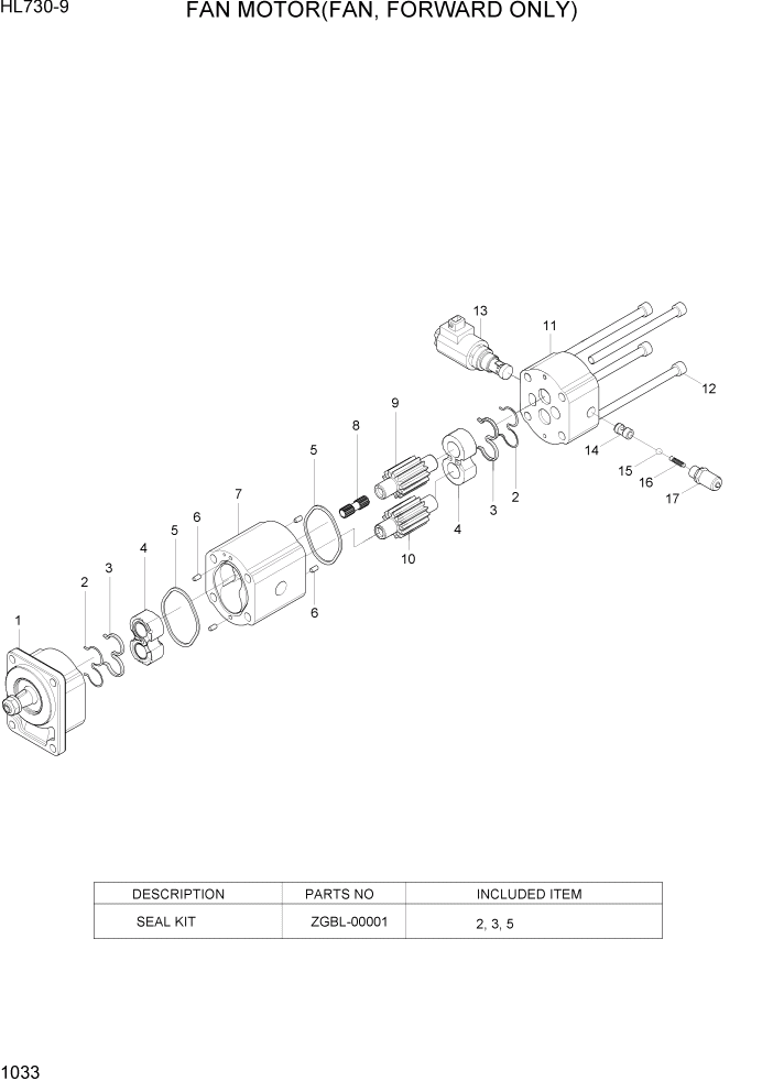 Схема запчастей Hyundai HL730-9 - PAGE 1033 FAN MOTOR(FAN, FORWARD ONLY) СИСТЕМА ДВИГАТЕЛЯ