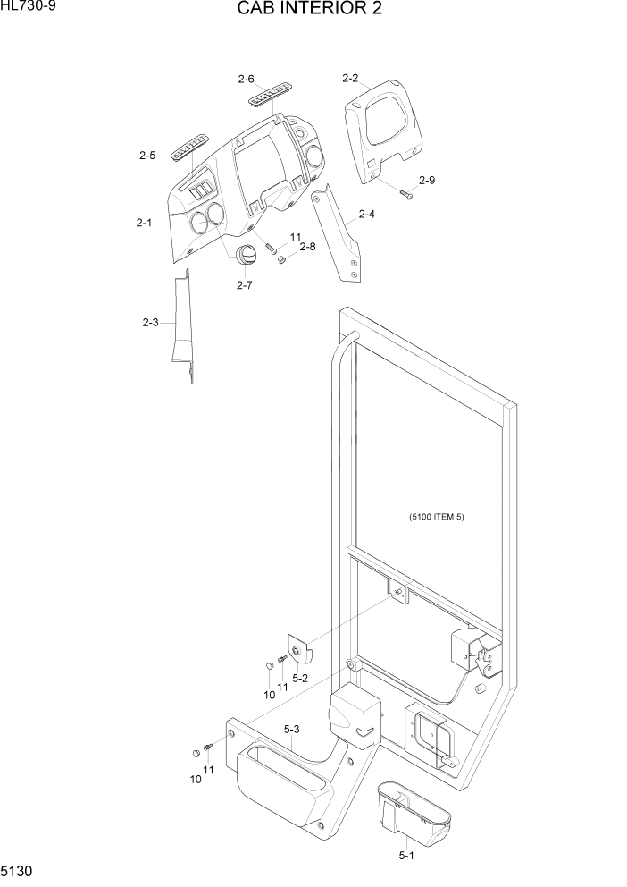 Схема запчастей Hyundai HL730-9 - PAGE 5130 CAB INTERIOR 2 СТРУКТУРА