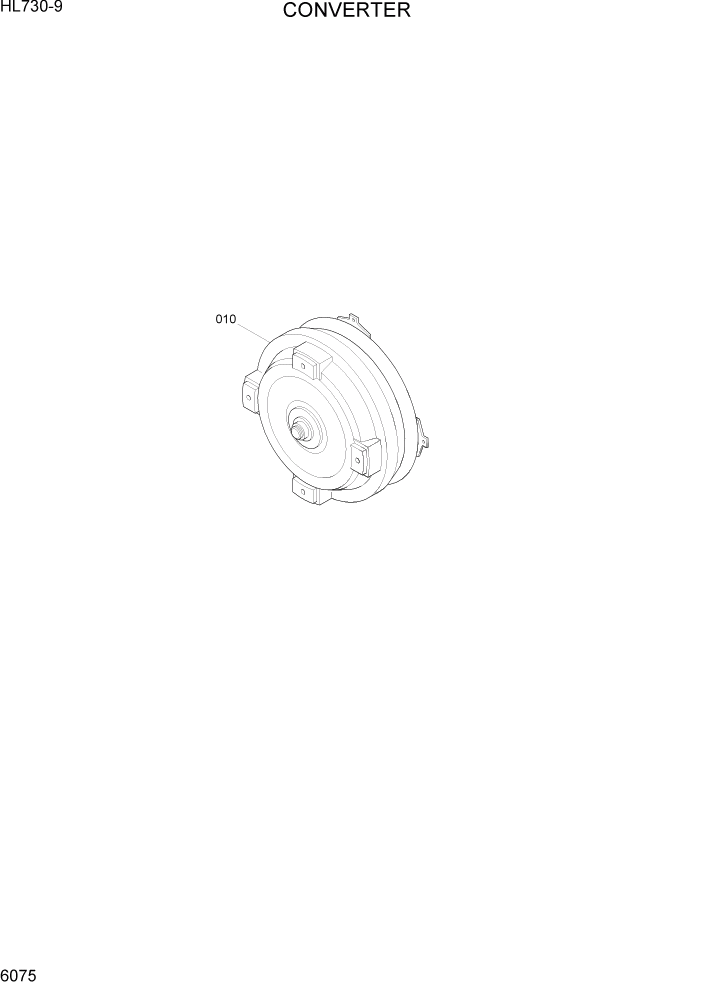 Схема запчастей Hyundai HL730-9 - PAGE 6075 CONVERTER СИЛОВАЯ СИСТЕМА