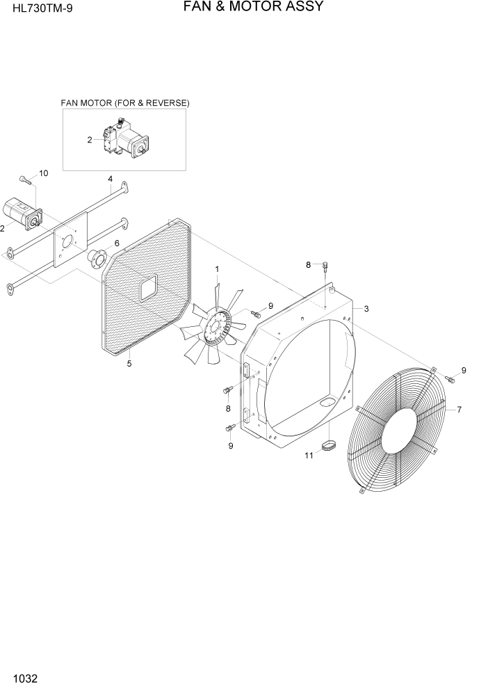 Схема запчастей Hyundai HL730TM-9 - PAGE 1032 FAN & MOTOR ASSY СИСТЕМА ДВИГАТЕЛЯ