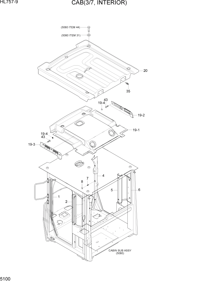 Схема запчастей Hyundai HL757-9 - PAGE 5100 CAB SUB ASSY(3/4, LH DOOR ASSY) СТРУКТУРА