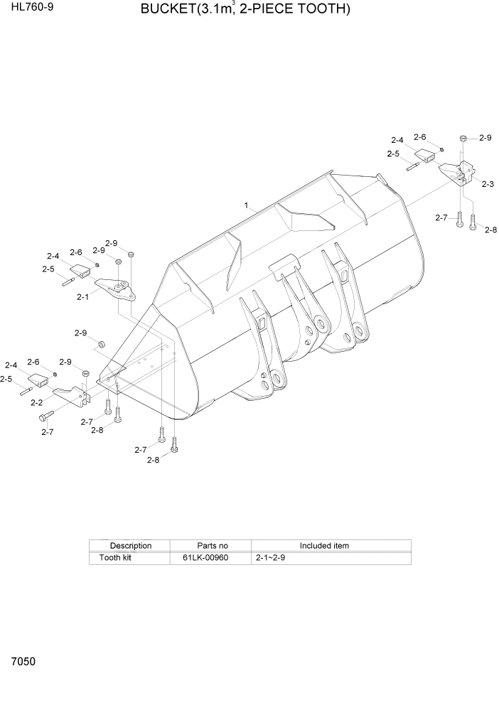 Схема запчастей Hyundai HL760-9 - PAGE 7050 BUCKET(3.1M3, 2-PIECE TOOTH) РАБОЧЕЕ ОБОРУДОВАНИЕ