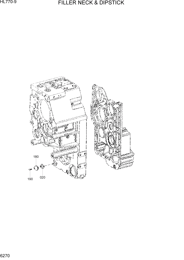 Схема запчастей Hyundai HL770-9 - PAGE 6270 FILLER NECK & DIPSTICK СИЛОВАЯ СИСТЕМА